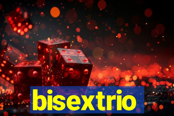 bisextrio