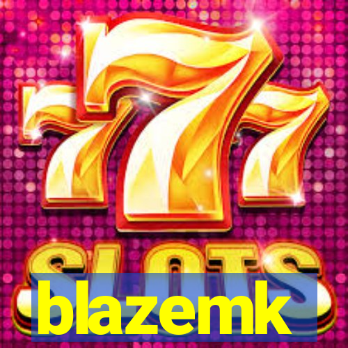 blazemk