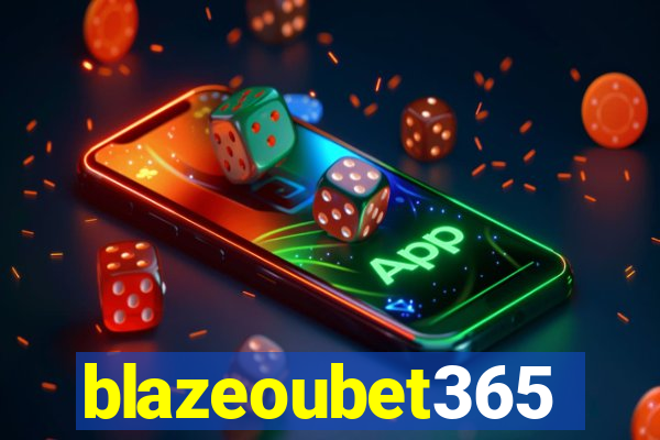 blazeoubet365