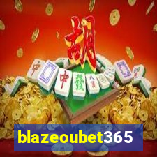 blazeoubet365