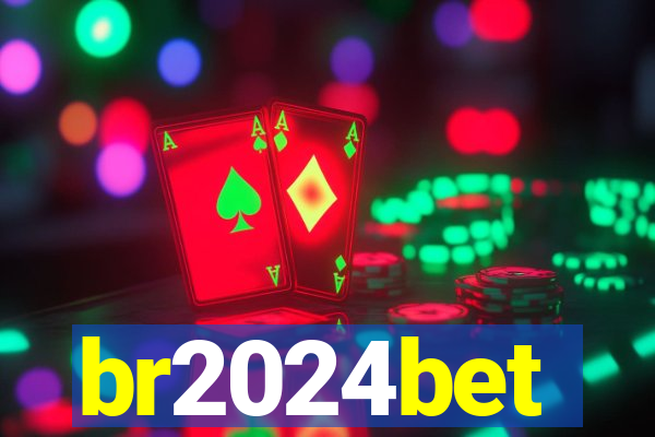 br2024bet