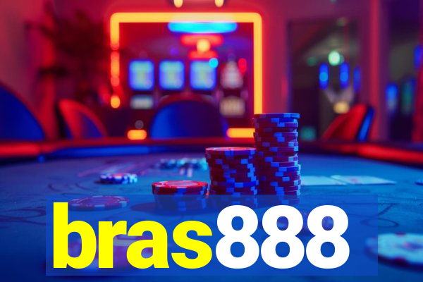 bras888