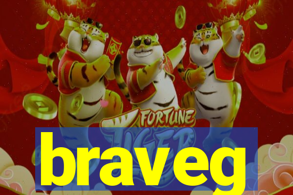 braveg