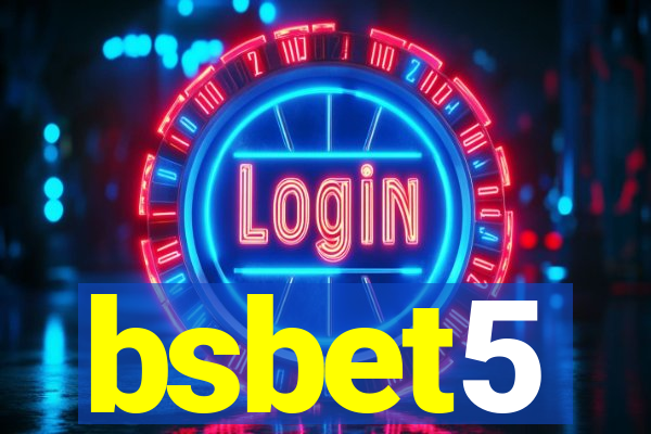 bsbet5