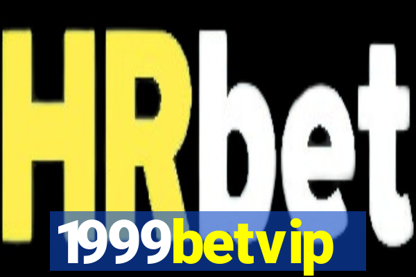 1999betvip