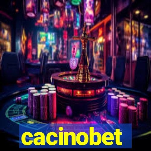 cacinobet