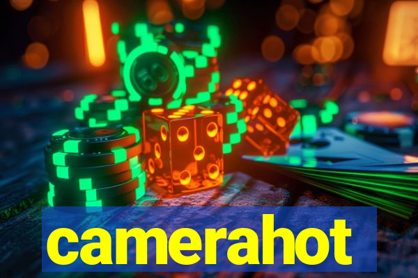 camerahot