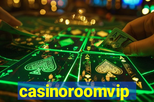 casinoroomvip