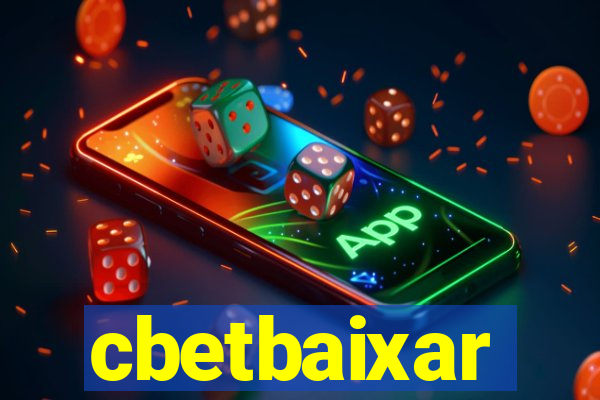 cbetbaixar