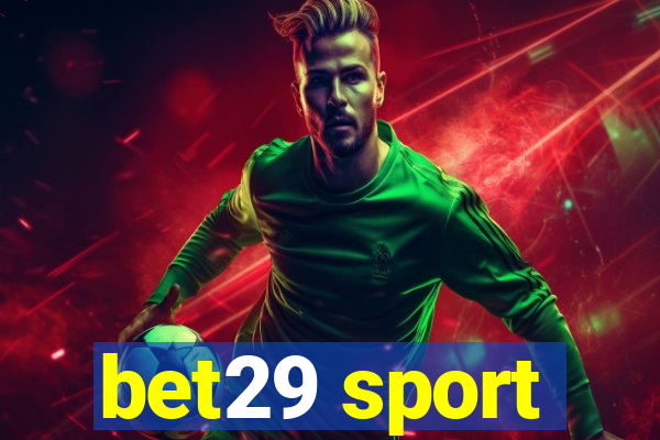 bet29 sport