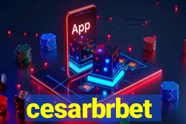 cesarbrbet