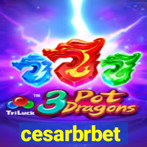 cesarbrbet