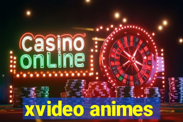 xvideo animes