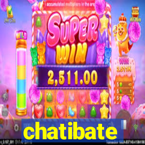 chatibate