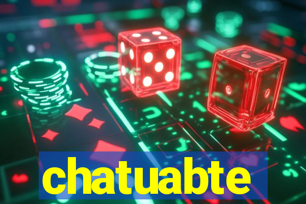 chatuabte