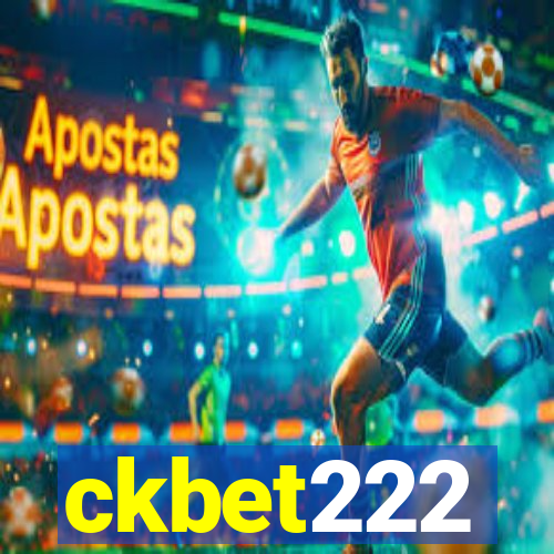 ckbet222