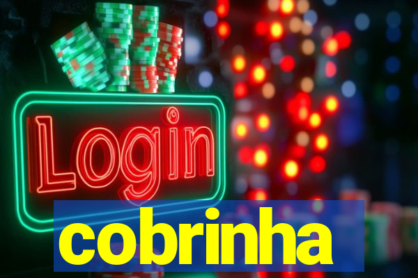 cobrinha