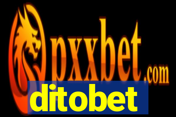 ditobet