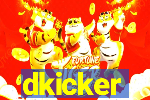 dkicker