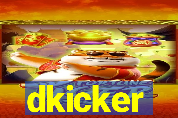 dkicker