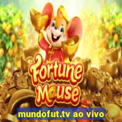 mundofut.tv ao vivo