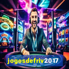 jogosdefriv2017