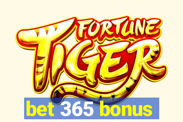 bet 365 bonus