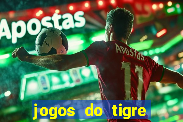 jogos do tigre plataforma nova