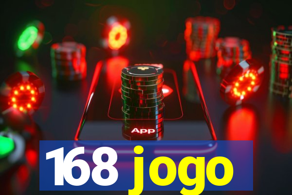 168 jogo