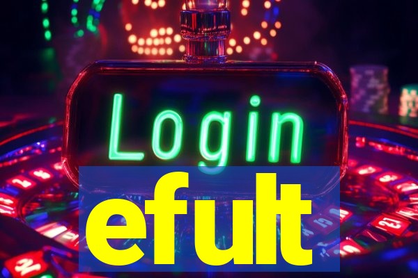 efult