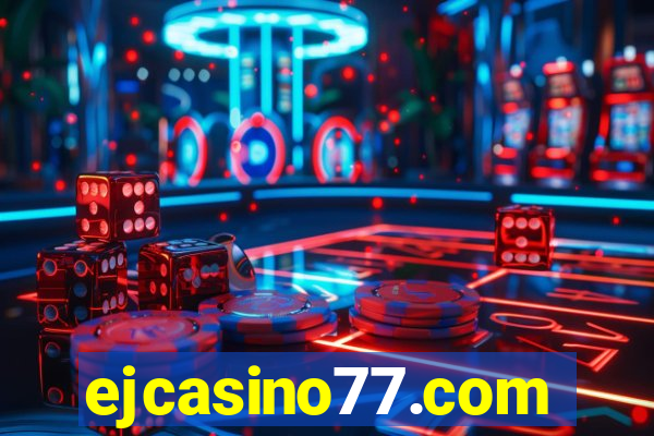 ejcasino77.com