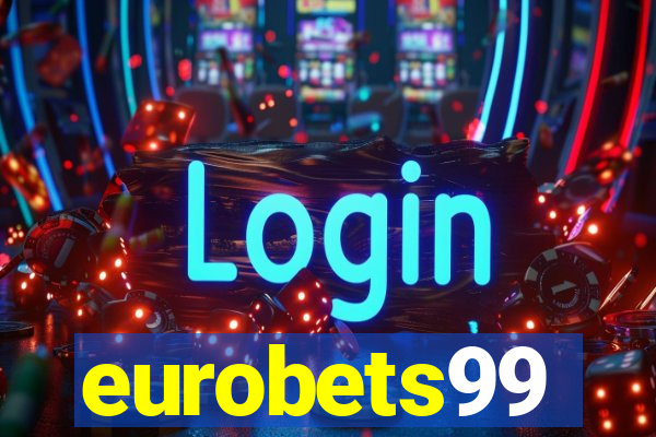 eurobets99