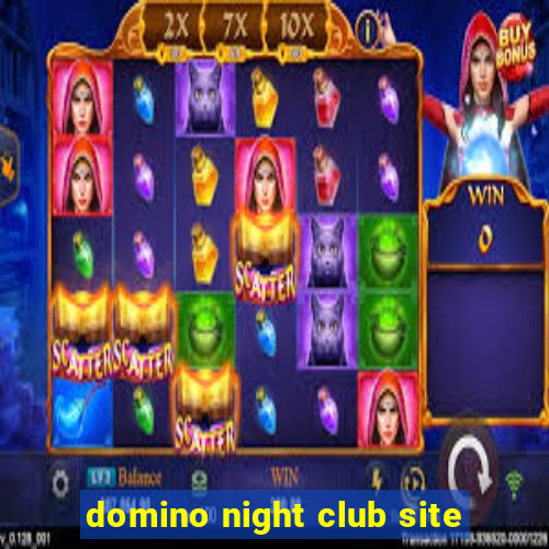 domino night club site