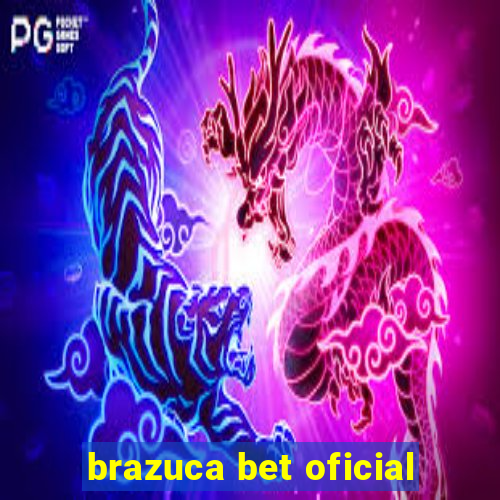 brazuca bet oficial