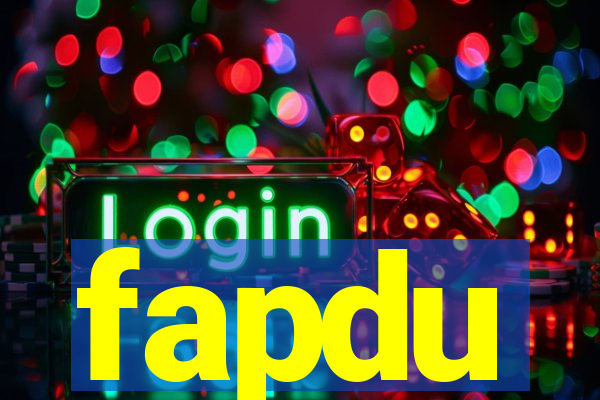 fapdu