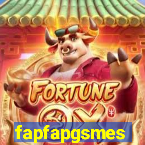 fapfapgsmes