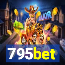 795bet