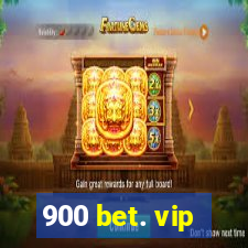 900 bet. vip