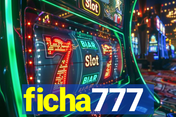 ficha777