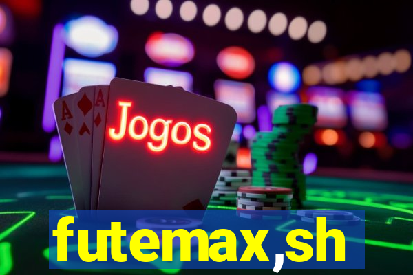 futemax,sh