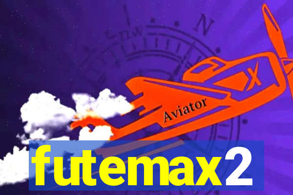 futemax2