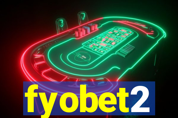 fyobet2