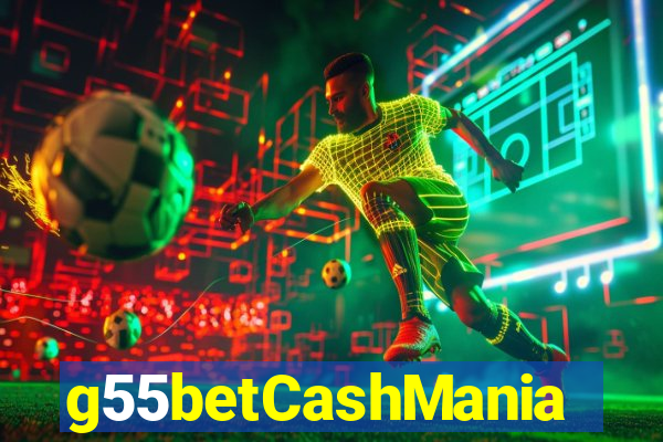 g55betCashMania