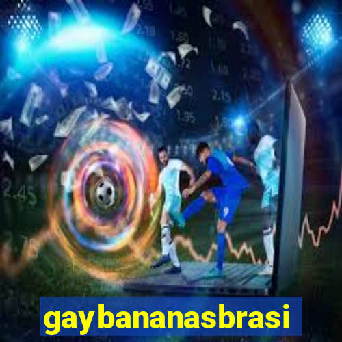 gaybananasbrasil