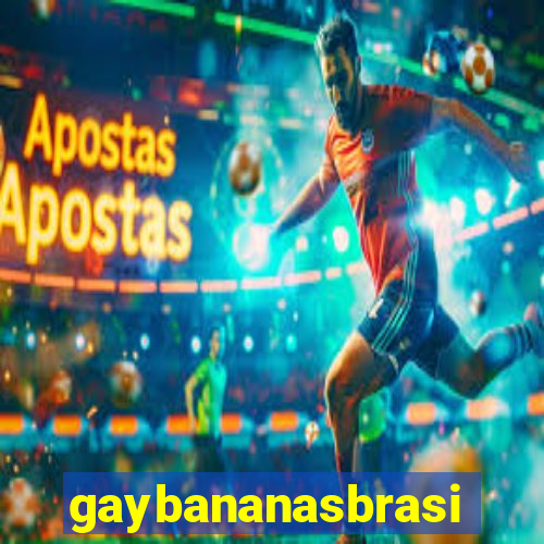 gaybananasbrasil