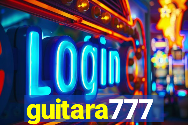 guitara777