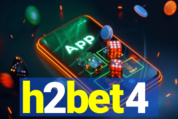 h2bet4