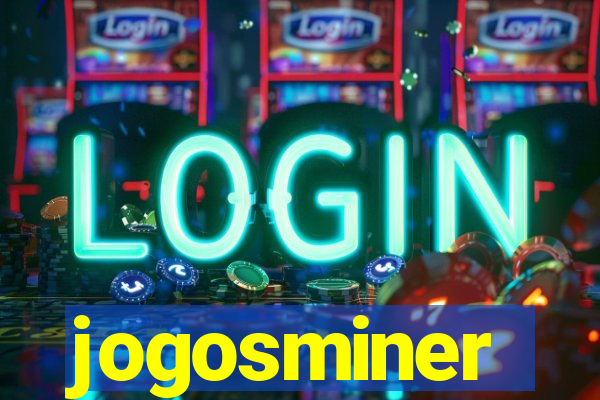 jogosminer