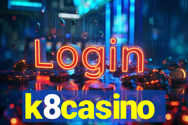 k8casino