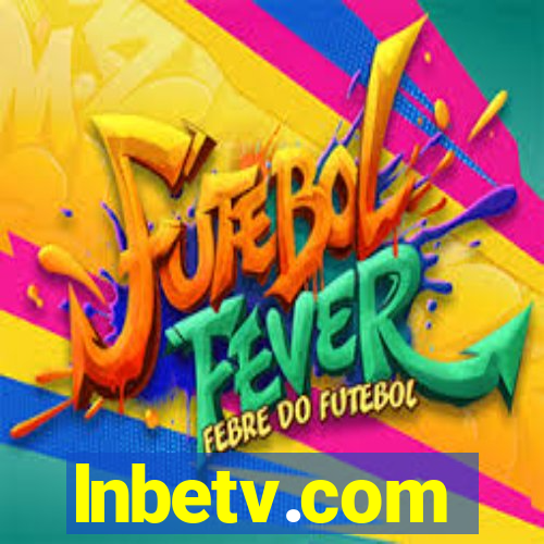 lnbetv.com